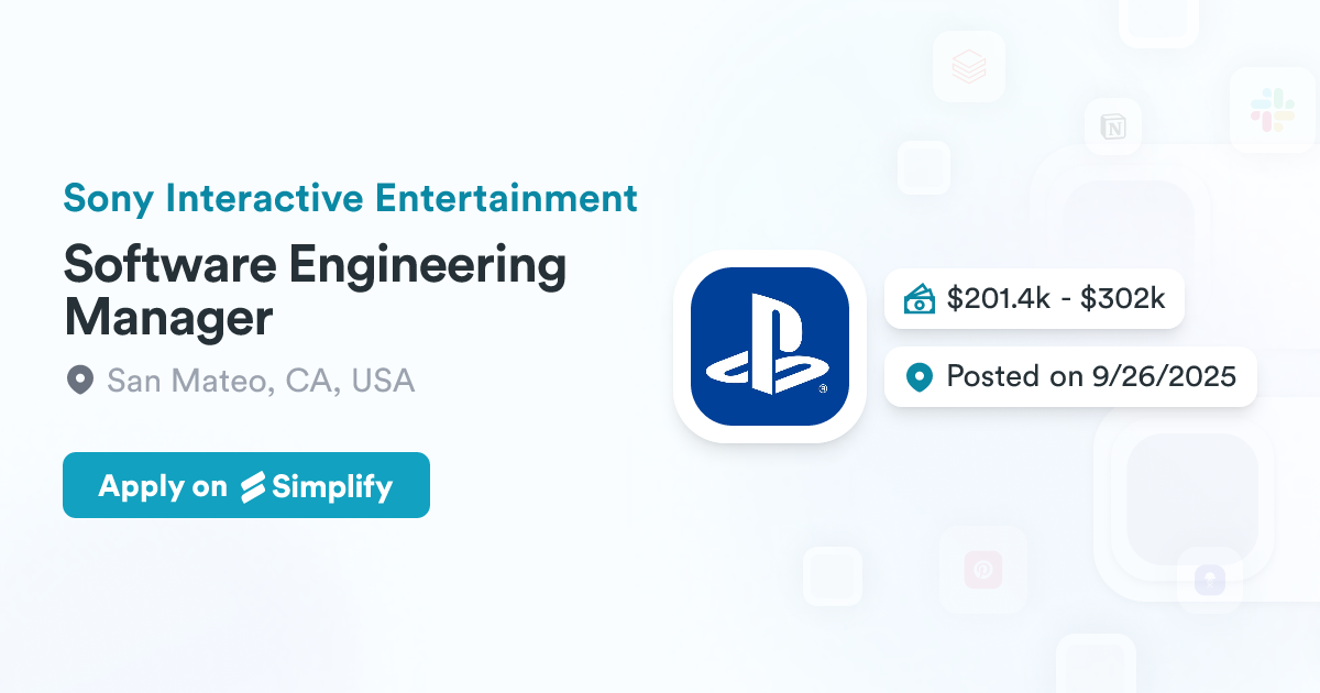 The Software Manager Software Engineering Manager @ Sony Interactive Entertainment ...
