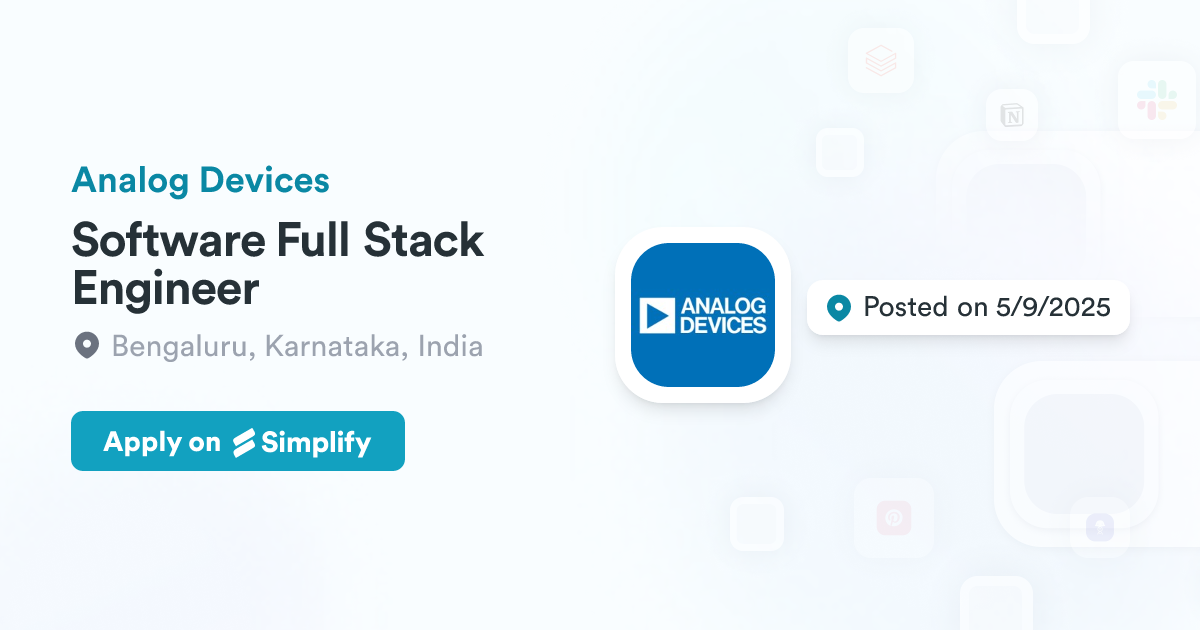 Software Full Stack Engineer @ Analog Devices | Simplify Jobs