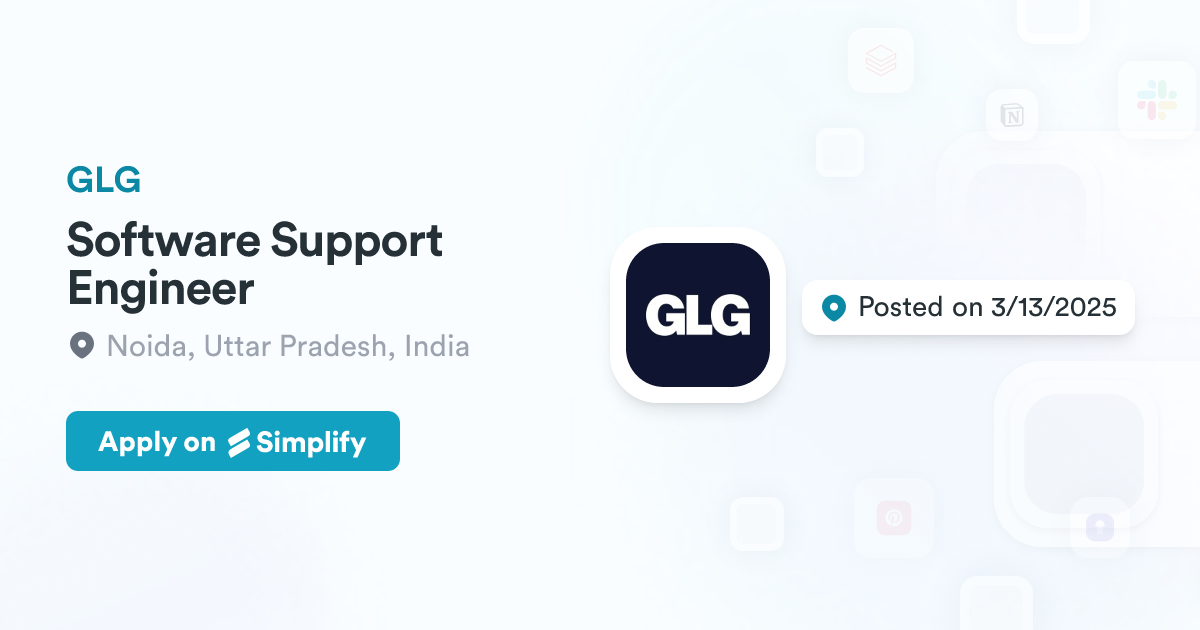 Software Support Engineer @ GLG | Simplify Jobs