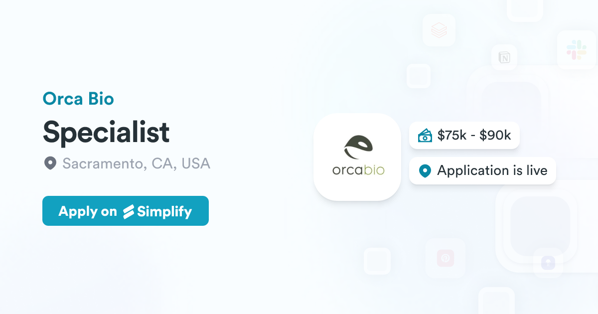 Orca Biocell Isolation Specialist @ Orca Bio | Simplify Jobs