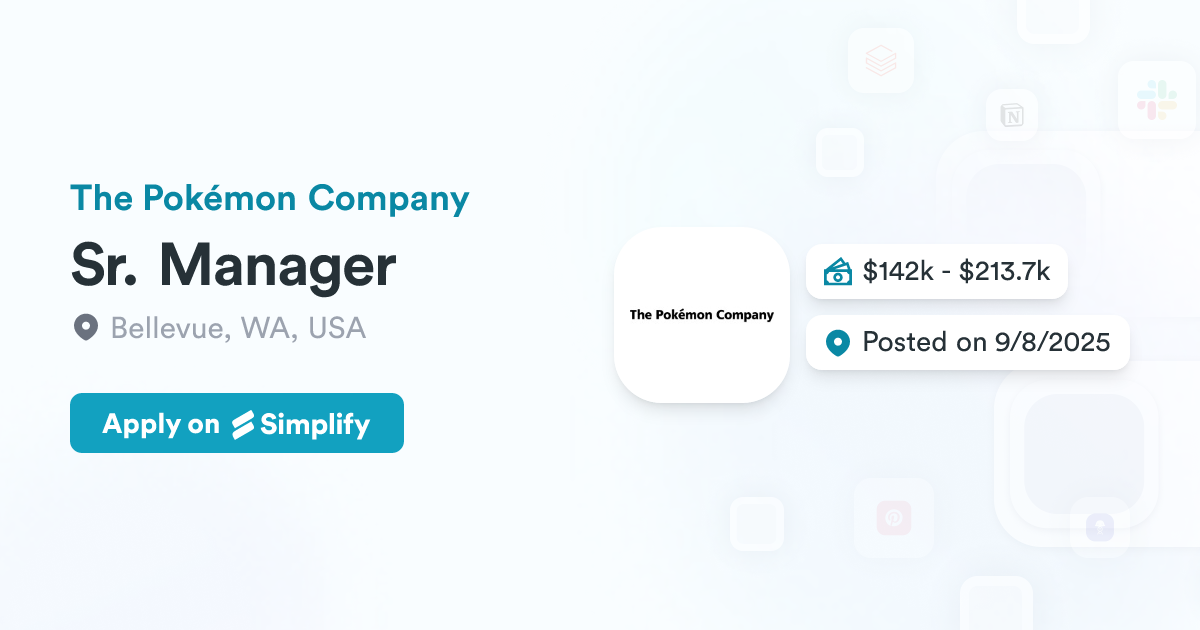 Sr. Manager @ The Pokémon Company | Simplify Jobs