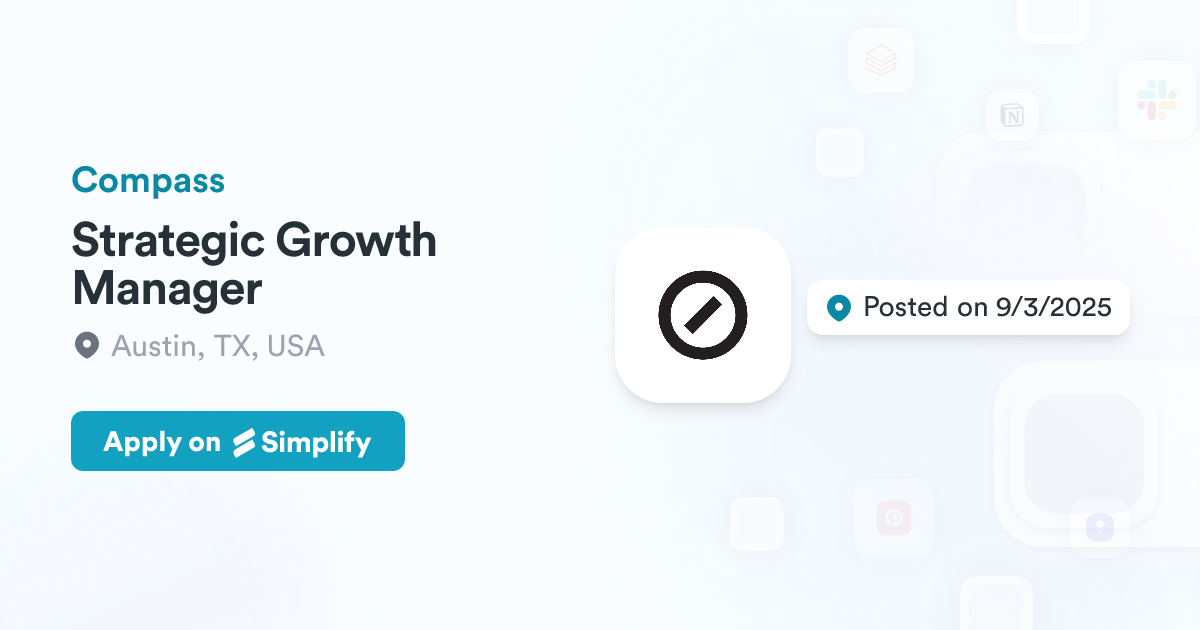 Growth Manager Strategic Growth Manager @ Compass | Simplify Jobs
