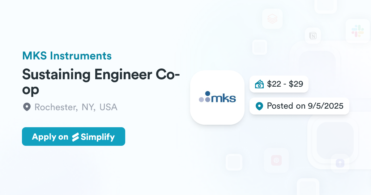 Mks Instruments Customer Service Sustaining Engineer Co-op @ MKS Instruments | Simplify Jobs