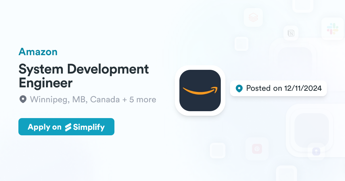 System Development Engineer @ Amazon | Simplify Jobs