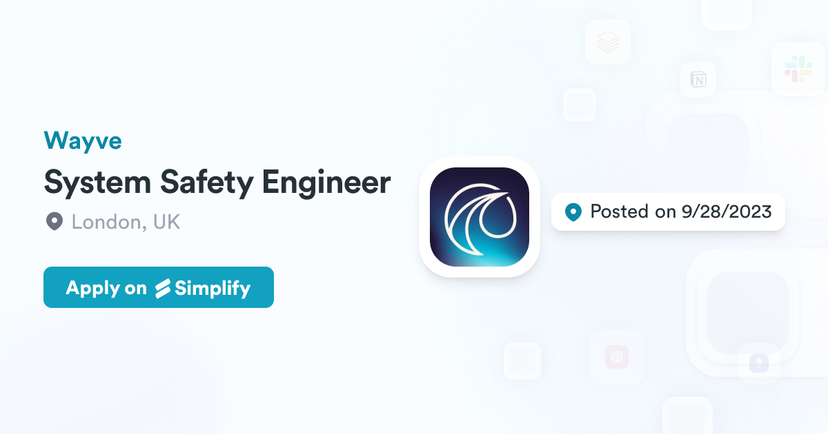 System Safety Engineer @ Wayve | Simplify Jobs