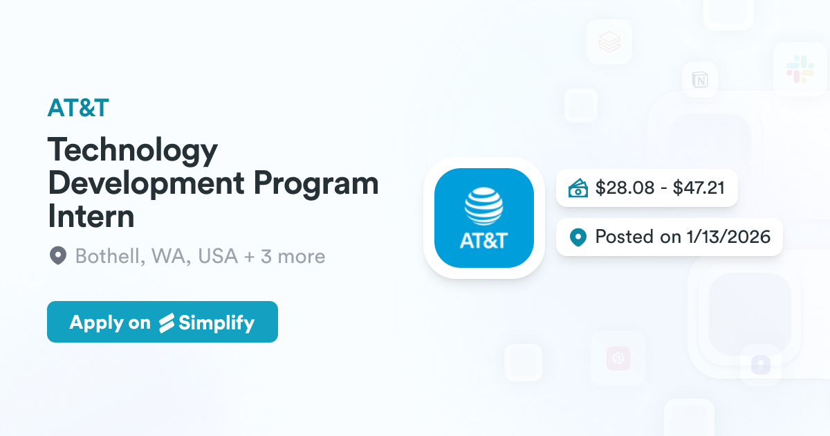 Technology Development Program Intern @ AT&T | Simplify Jobs