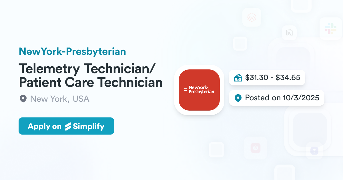 Telemetry Tech Notification Telemetry Technician/Patient Care Technician @ NewYork-Presbyterian ...