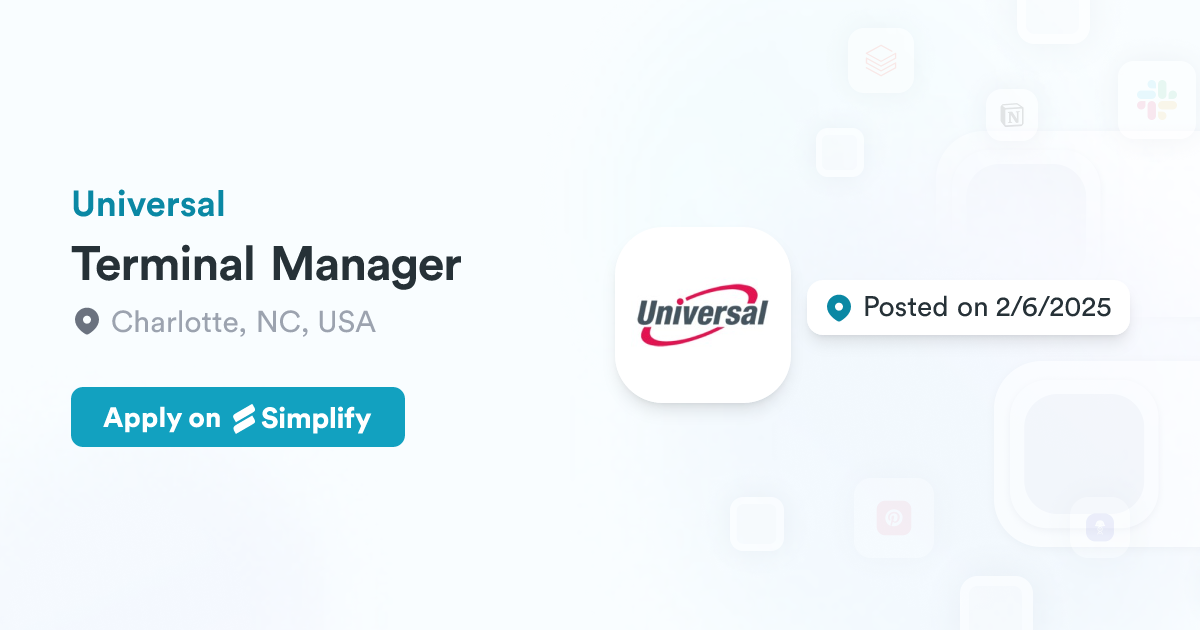 Simplify Terminal Terminal Manager @ Universal | Simplify Jobs