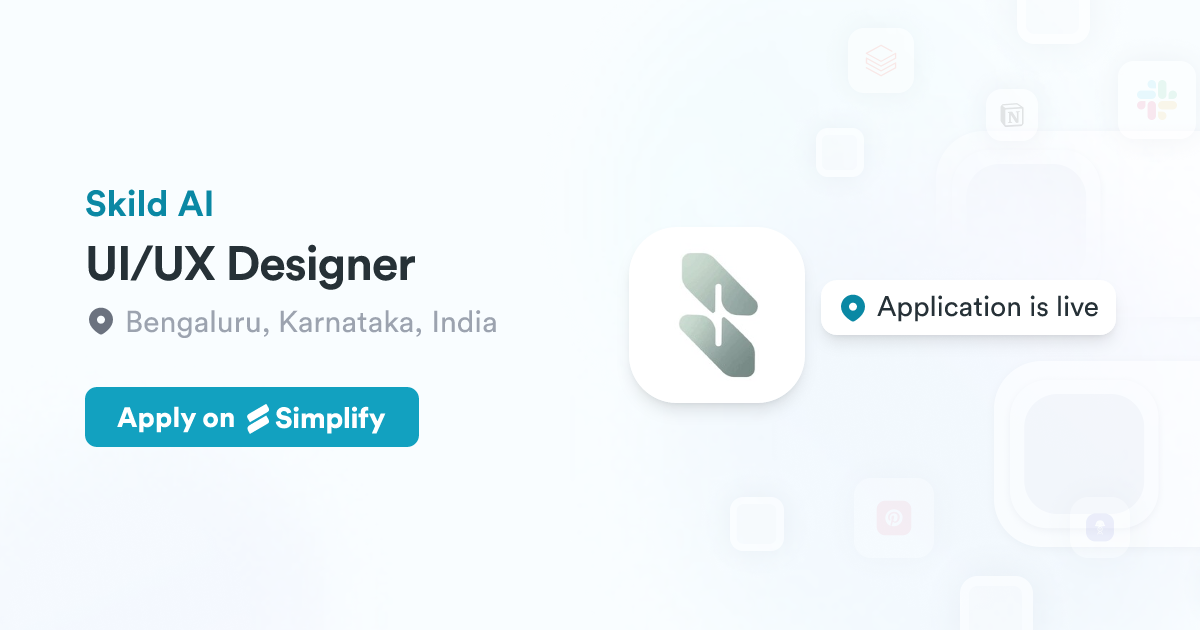 UI/UX Designer @ Skild AI | Simplify Jobs