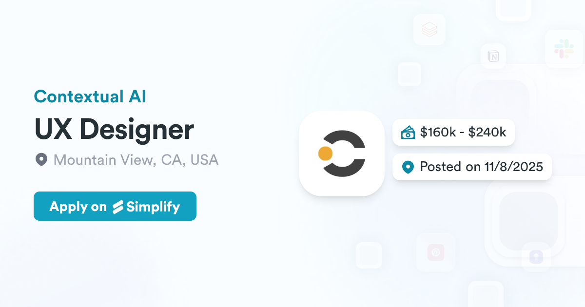 Array Editor Ux UX Designer @ Contextual AI | Simplify Jobs