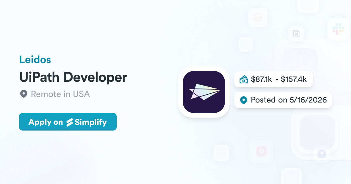 UiPath Developer @ Leidos | Simplify Jobs