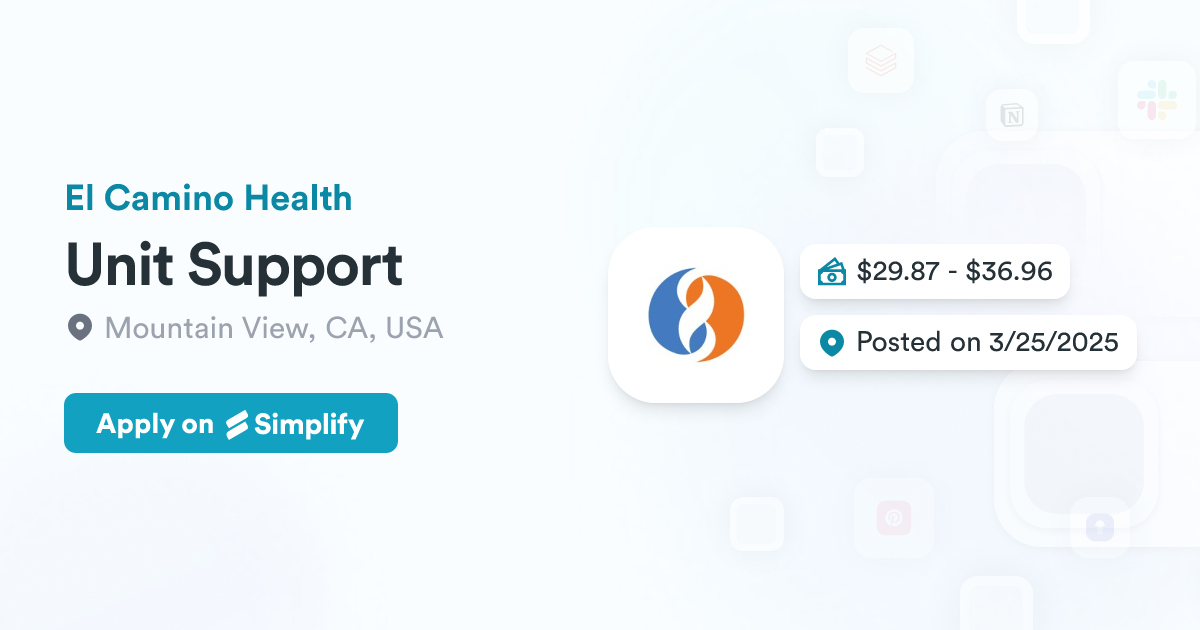 Unit Support @ El Camino Health | Simplify Jobs