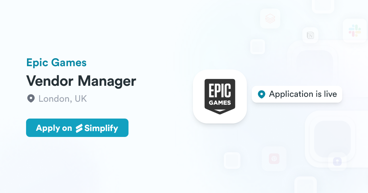Vendor Manager @ Epic Games | Simplify Jobs