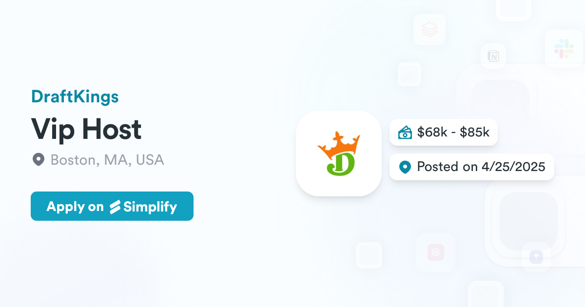 Draftkings Vip Proof Vip Host @ DraftKings | Simplify Jobs