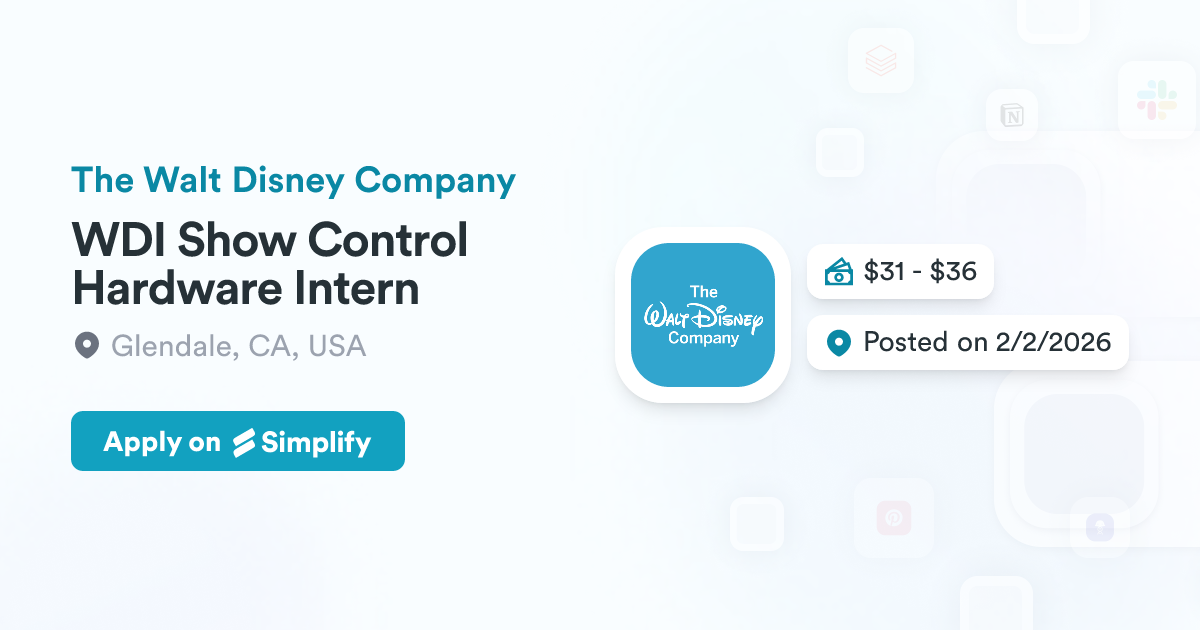 Show Control Hardware WDI Show Control Hardware Intern @ The Walt Disney Company | Simplify Jobs