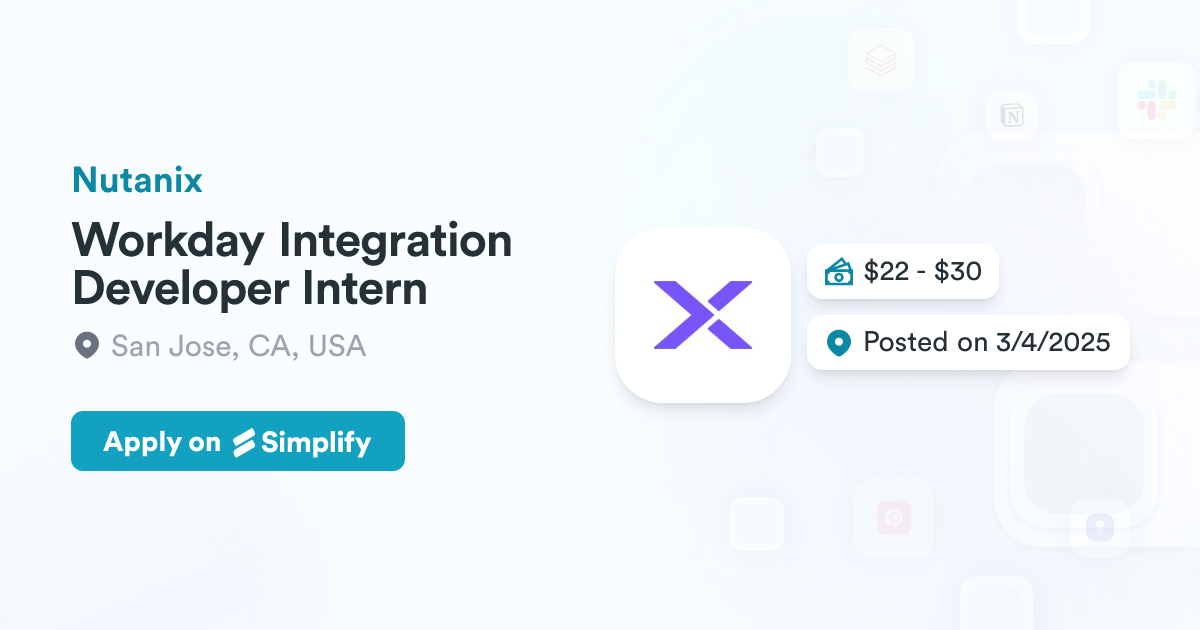 Workday Integration Developer Intern @ Nutanix | Simplify Jobs