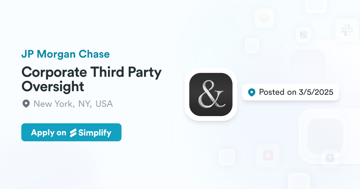 Visualzing Complex Roots Corporate Third Party Oversight @ JP Morgan Chase | Simplify Jobs