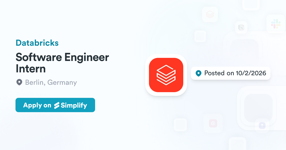 Software Engineer Structures Software Engineer Intern @ Databricks | Simplify Jobs